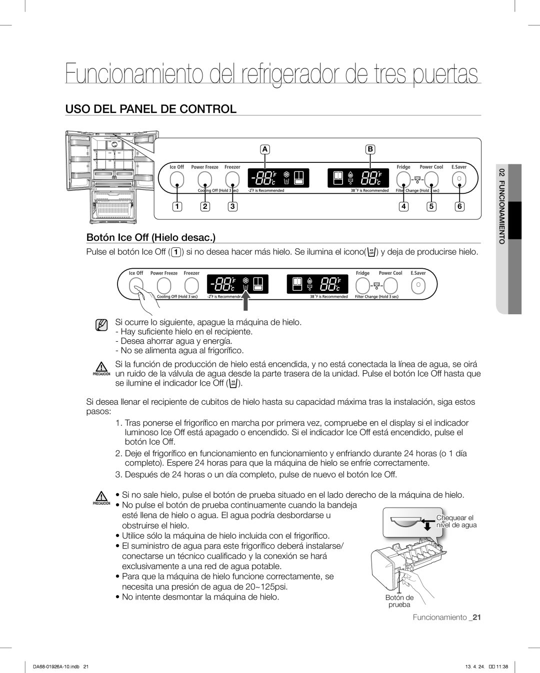 Samsung RFG293HAWP Funcionamiento del refrigerador de tres puertas, Uso Del Panel De Control, Botón Ice Off Hielo desac 