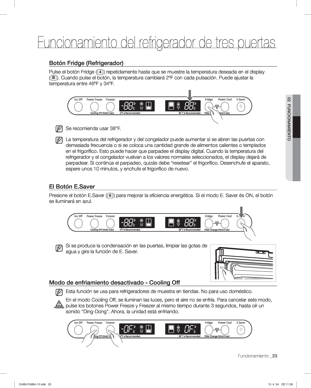 Samsung RFG293HAWP user manual Funcionamiento del refrigerador de tres puertas, Botón Fridge Refrigerador, El Botón E.Saver 