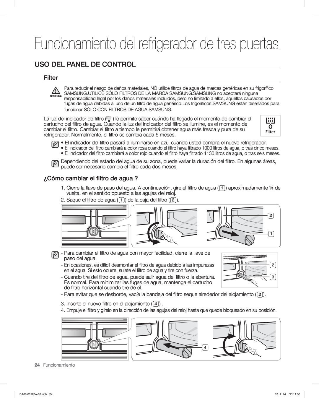 Samsung RFG293HARS, RFG293HAWP user manual Funcionamiento del refrigerador de tres puertas, Uso Del Panel De Control, Filter 