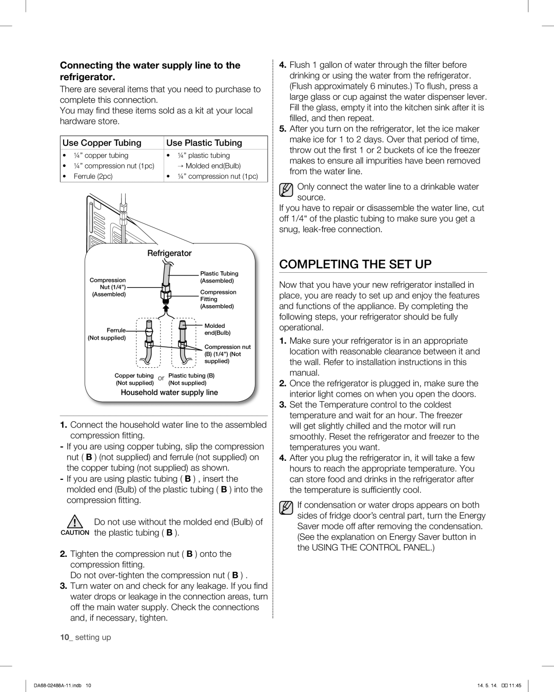 Samsung RFG296HDRS user manual Completing the SET UP, Connecting the water supply line to the refrigerator, Refrigerator 