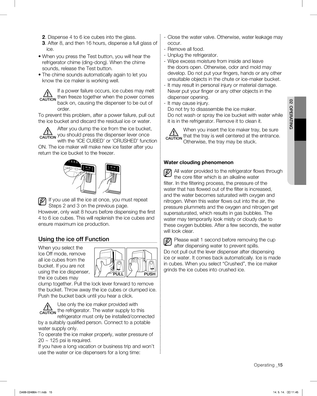 Samsung RFG296HDRS user manual Using the ice off Function, Ice cubes may, Water clouding phenomenon, 02perating 