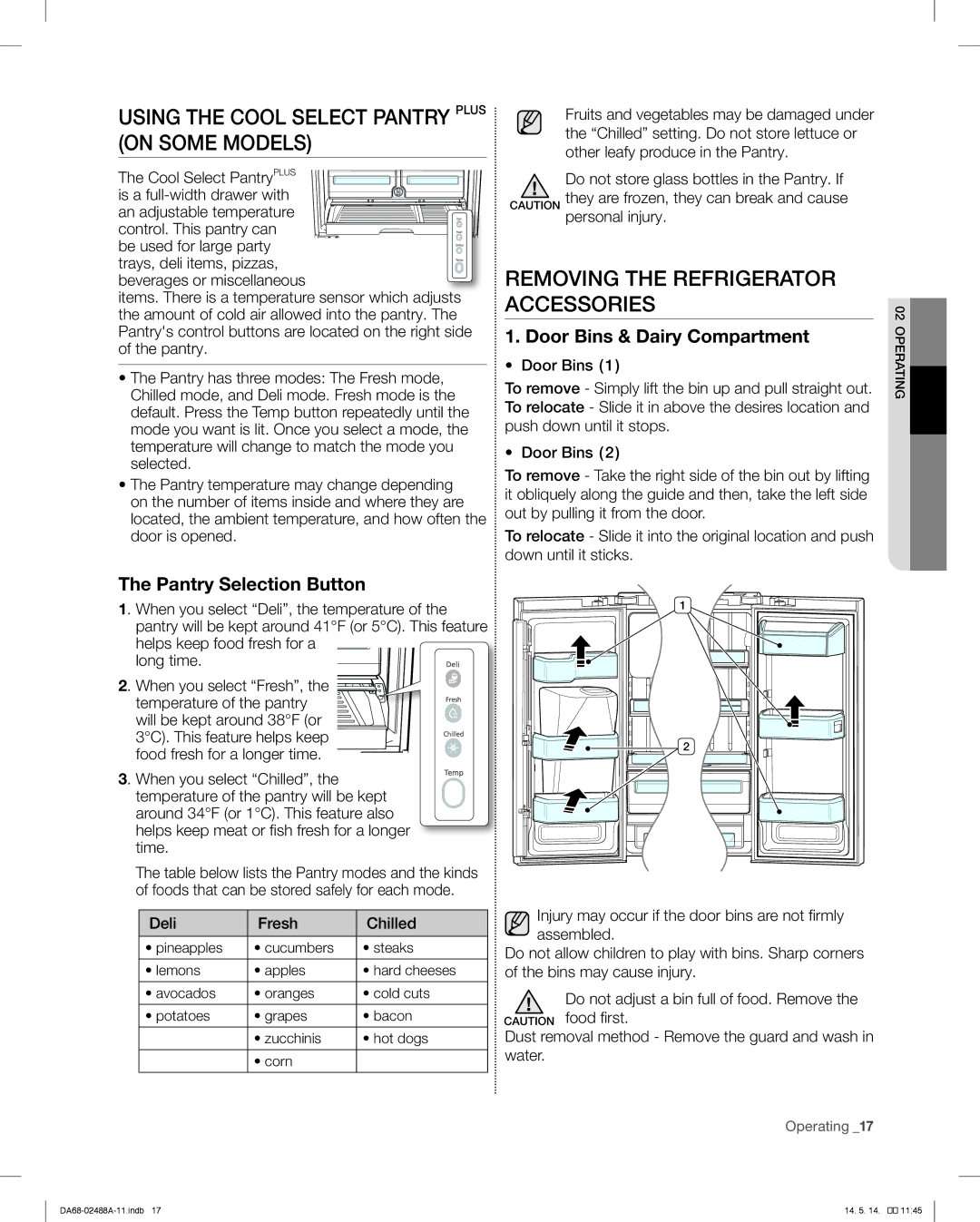 Samsung RFG296HDRS user manual Using the Cool Select Pantry Plus on Some Models, Removing the Refrigerator Accessories 