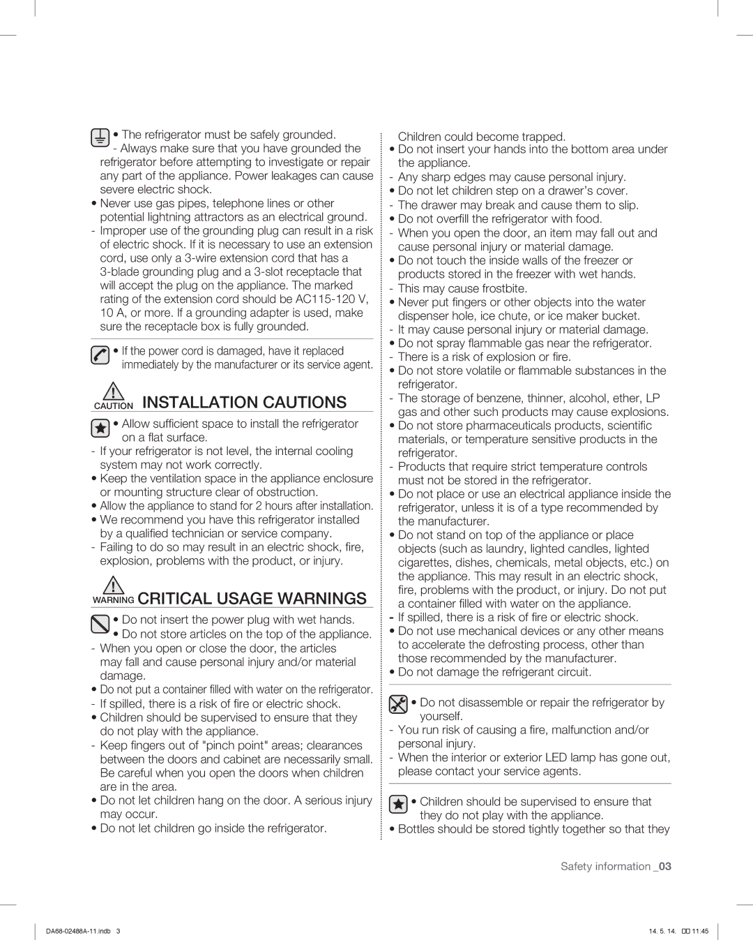 Samsung RFG296HDRS user manual Allow the appliance to stand for 2 hours after installation 