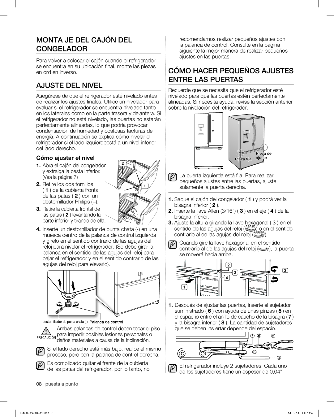 Samsung RFG296HDRS Monta JE DEL Cajón DEL Congelador, Ajuste DEL Nivel, Cómo Hacer Pequeños Ajustes Entre LAS Puertas 