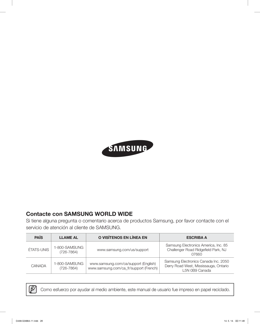 Samsung RFG296HDRS user manual Challenger Road Ridgefield Park, NJ, Samsung Electronics Canada Inc 