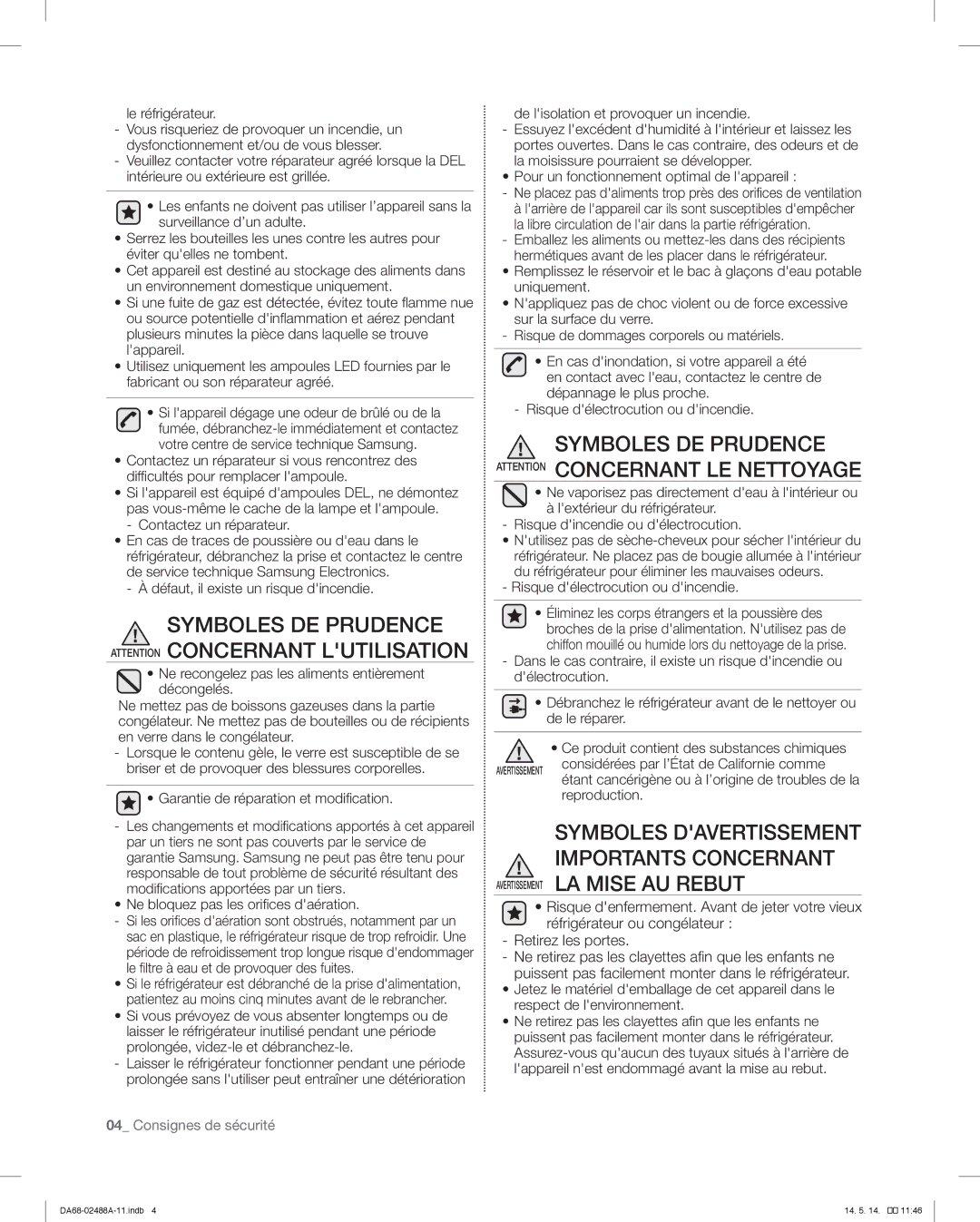 Samsung RFG296HDRS user manual Symboles DE Prudence Attention Concernant Lutilisation, Avertissement LA Mise AU Rebut 