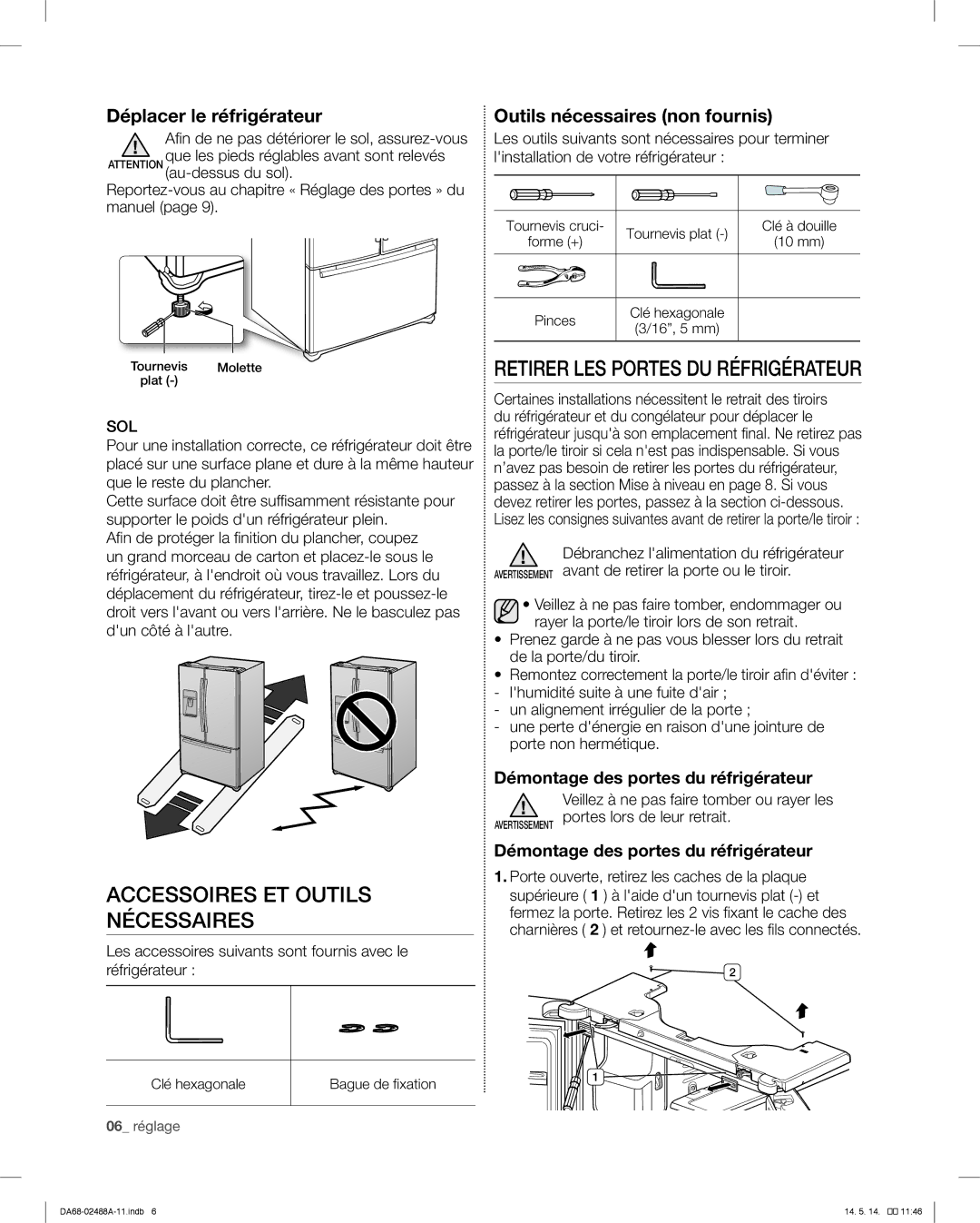 Samsung RFG296HDRS Accessoires ET Outils Nécessaires, Retirer LES Portes DU Réfrigérateur, Déplacer le réfrigérateur 