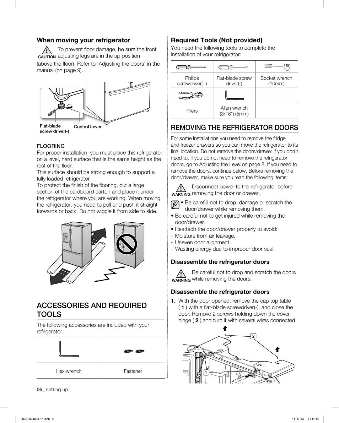 Samsung RFG296HDRS Accessories and Required Tools, Removing the Refrigerator Doors, When moving your refrigerator 