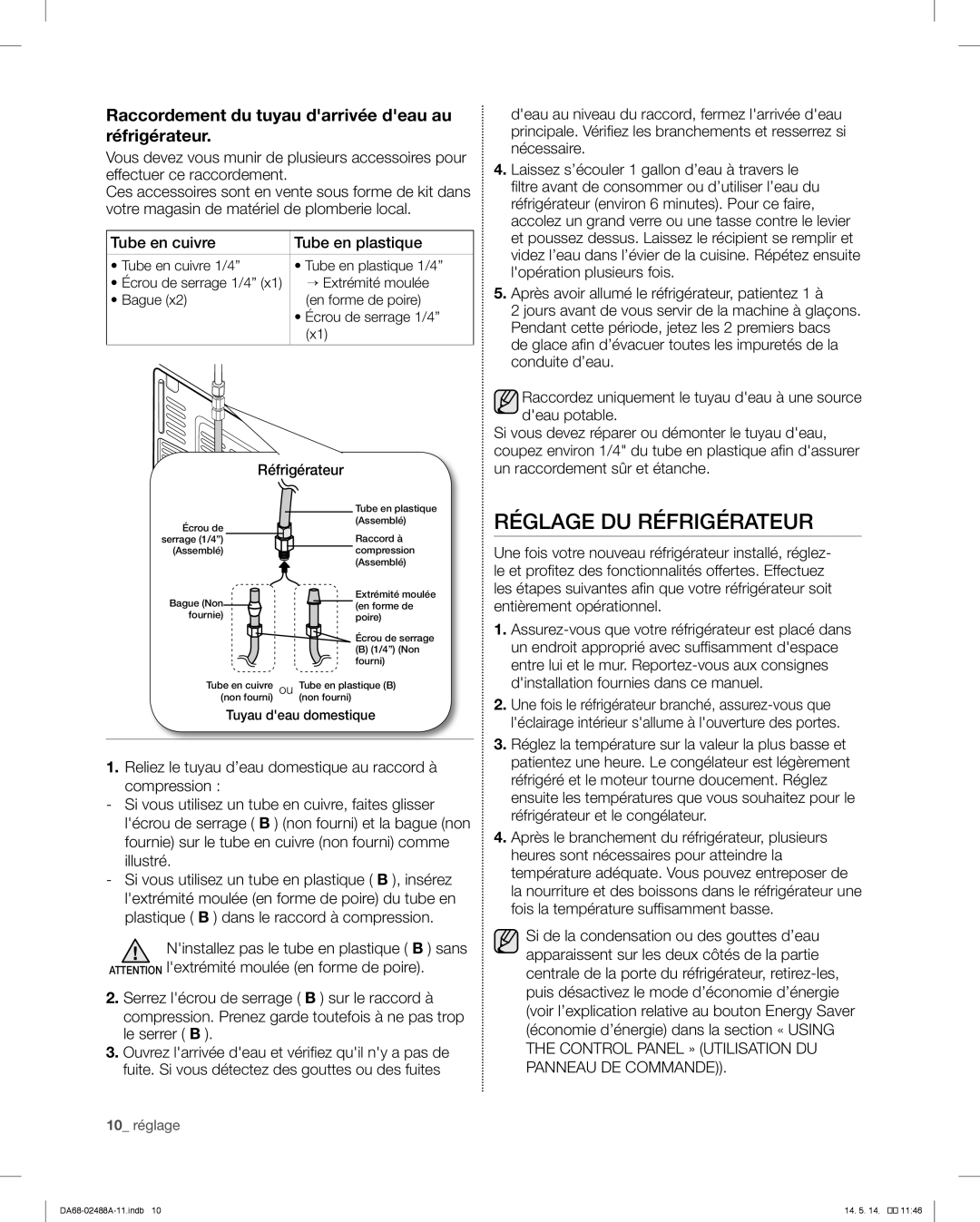 Samsung RFG296HDRS user manual Réglage DU Réfrigérateur, Raccordement du tuyau darrivée deau au réfrigérateur 