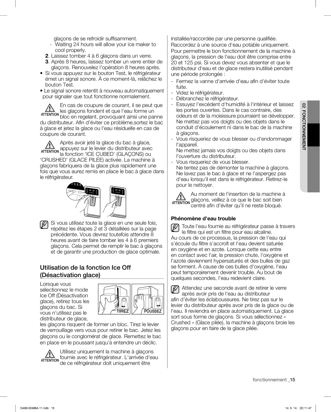 Samsung RFG296HD Utilisation de la fonction Ice Off Désactivation glace, Vous nutilisez pas le, Distributeur de glace 