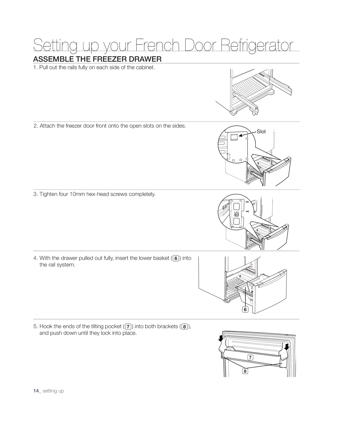 Samsung RFG297AA user manual Assemble the freezer drawer 