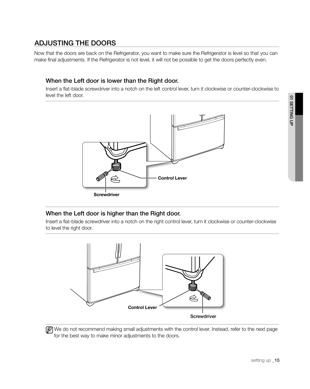 Samsung RFG297AA user manual ADJustinG tHE DooRs, When the Left door is lower than the Right door 