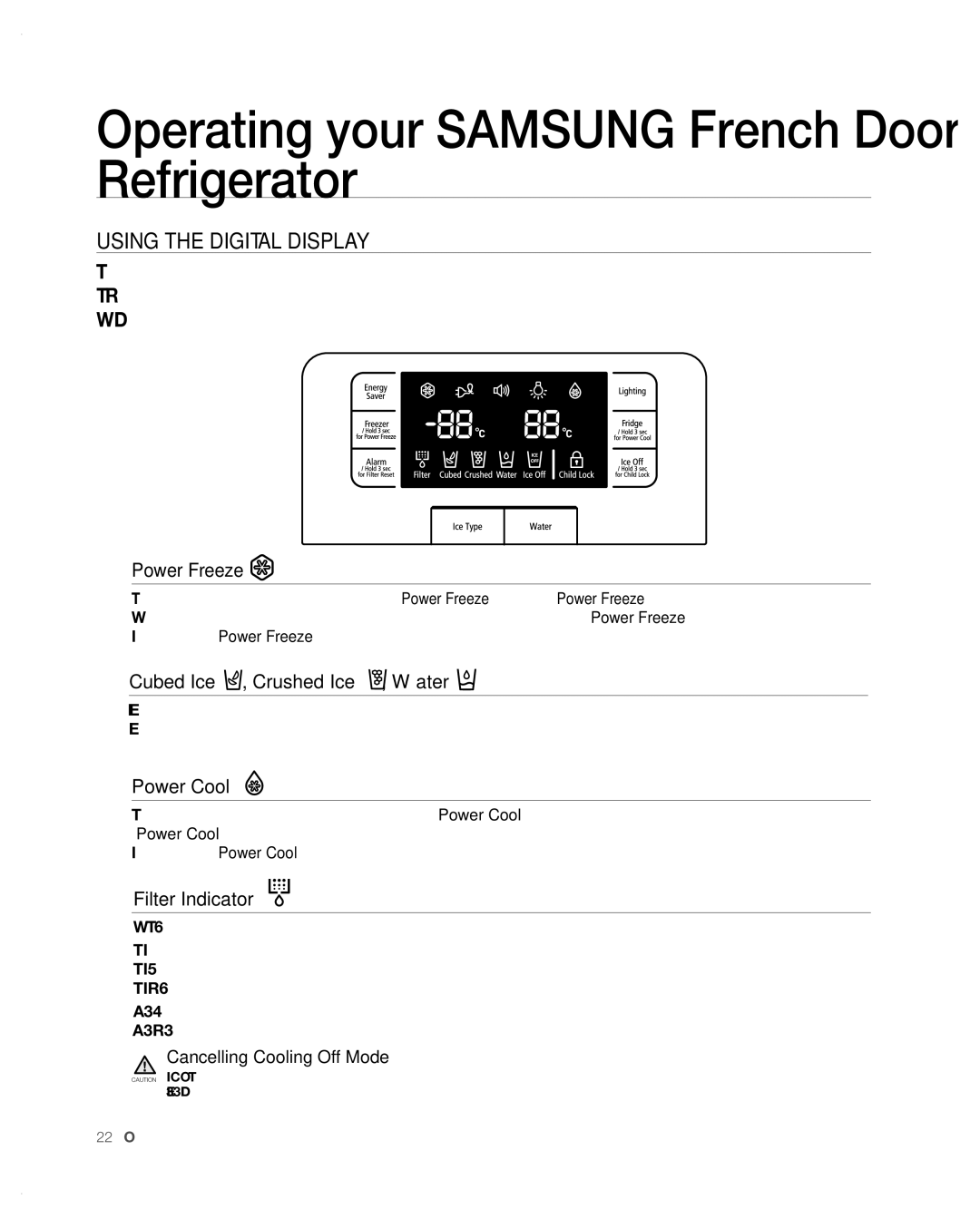 Samsung RFG297AA Using the Digital Display, Power Freeze, Cubed Ice , Crushed Ice , Water, Power Cool, Filter Indicator 