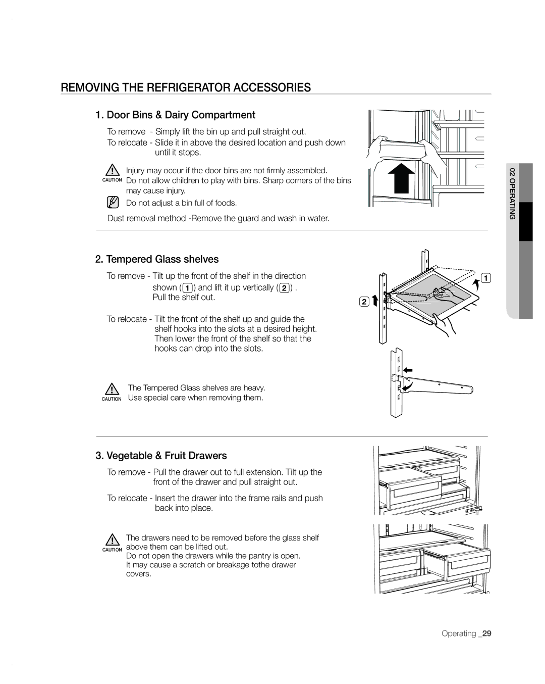 Samsung RFG297AA user manual Removing the Refrigerator Accessories, Door Bins & Dairy Compartment, Tempered Glass shelves 