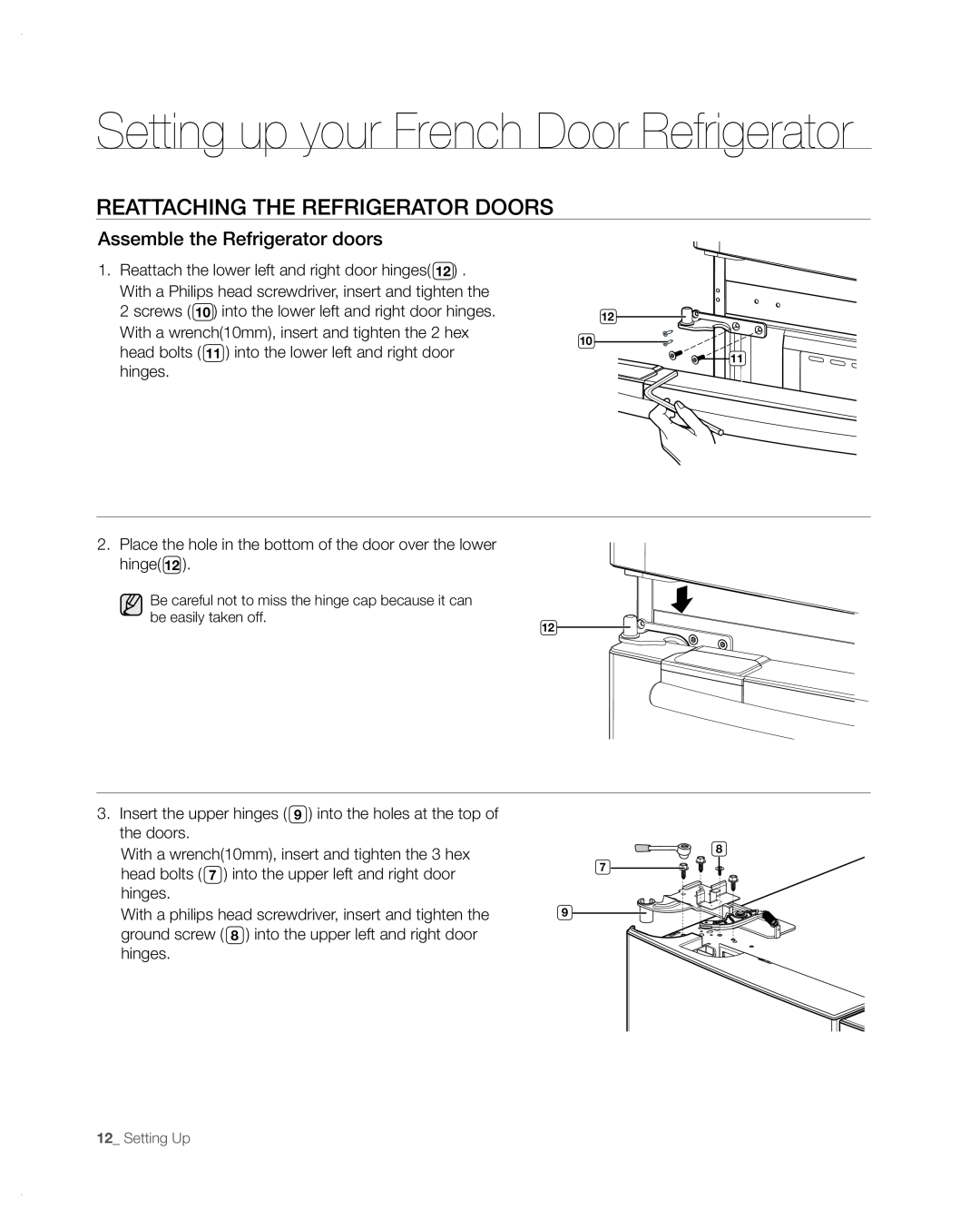 Samsung RFG297AA user manual REAttACHinG tHE REFRiGERAtoR DooRs, Setting up your French Door Refrigerator 