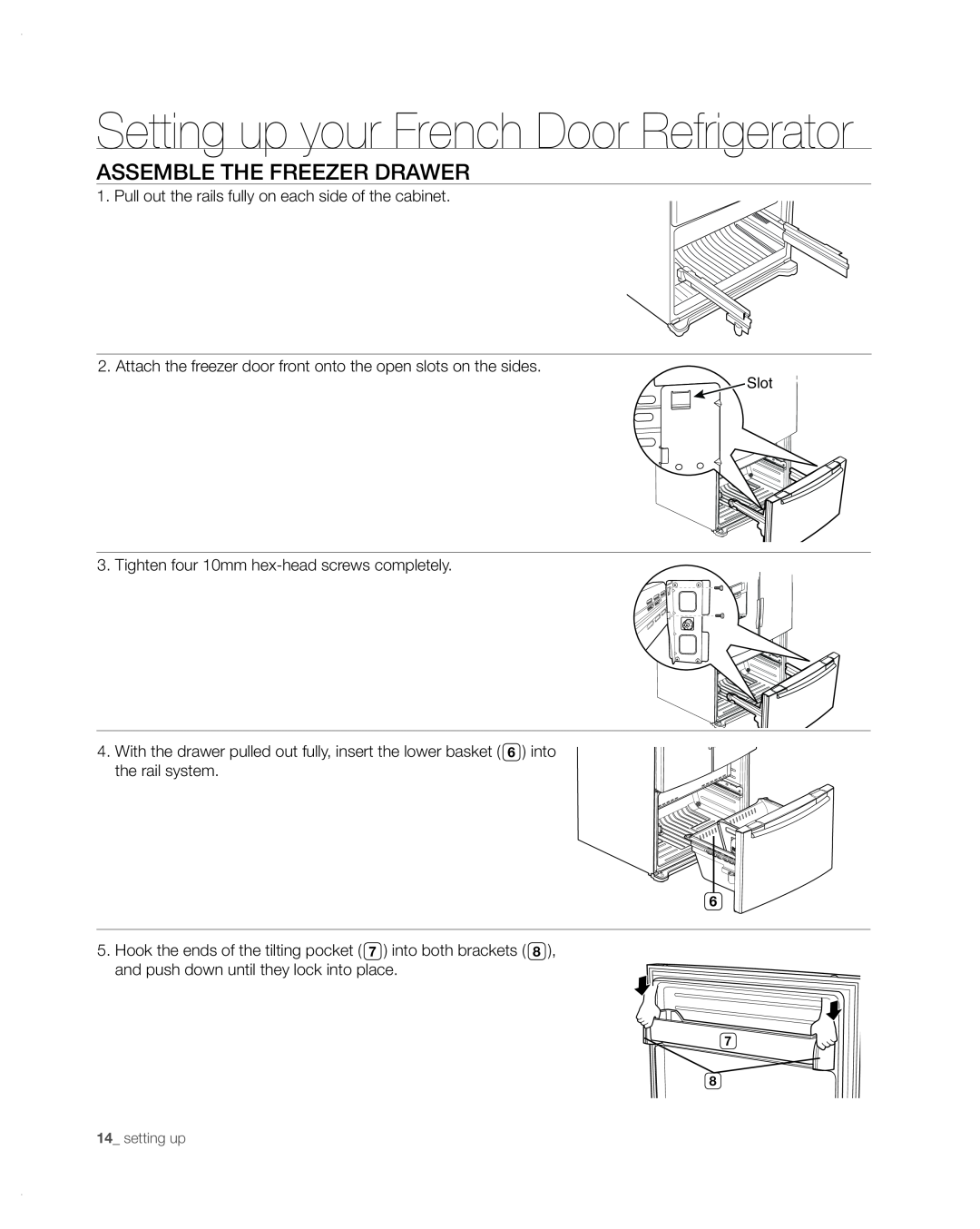Samsung RFG297AA user manual assemble the freezer drawer, Setting up your French Door Refrigerator 