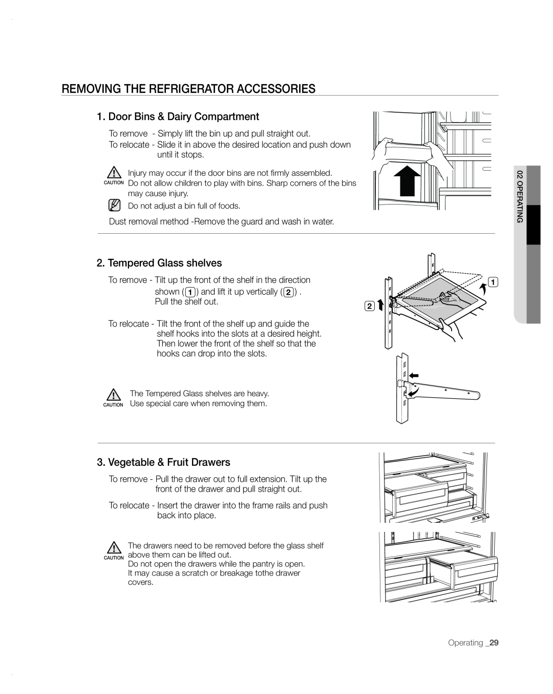 Samsung RFG297AA user manual Removing The Refrigerator Accessories, Door Bins & Dairy Compartment, Tempered Glass shelves 
