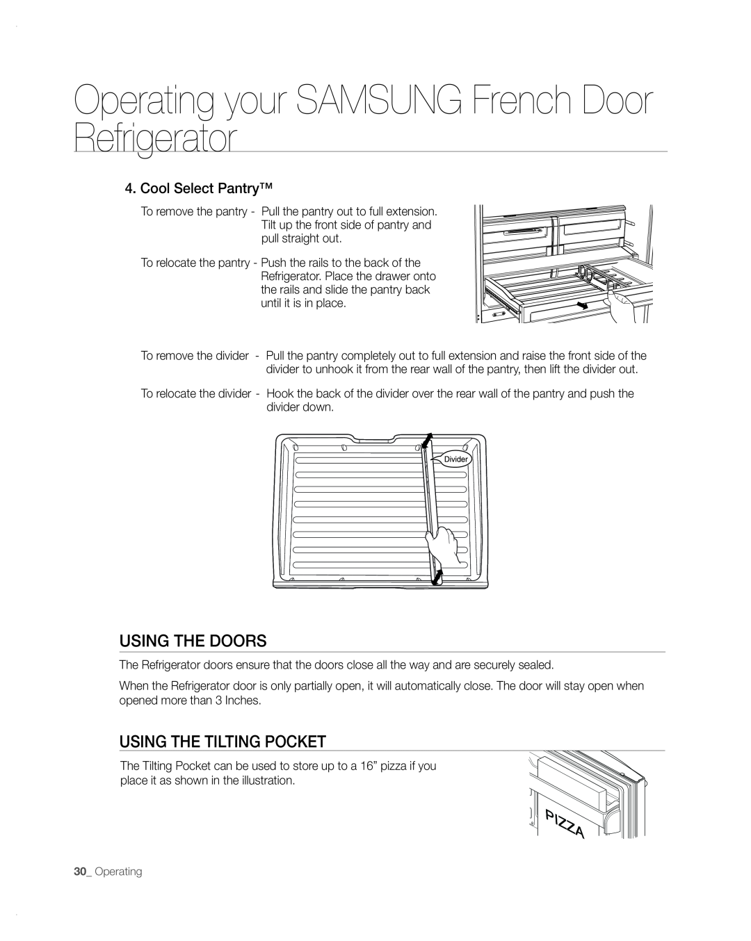 Samsung RFG297AA user manual using tHe DooRs, usinG tHE tiLtinG PoCKEt, Operating your SAMSUNG French Door Refrigerator 