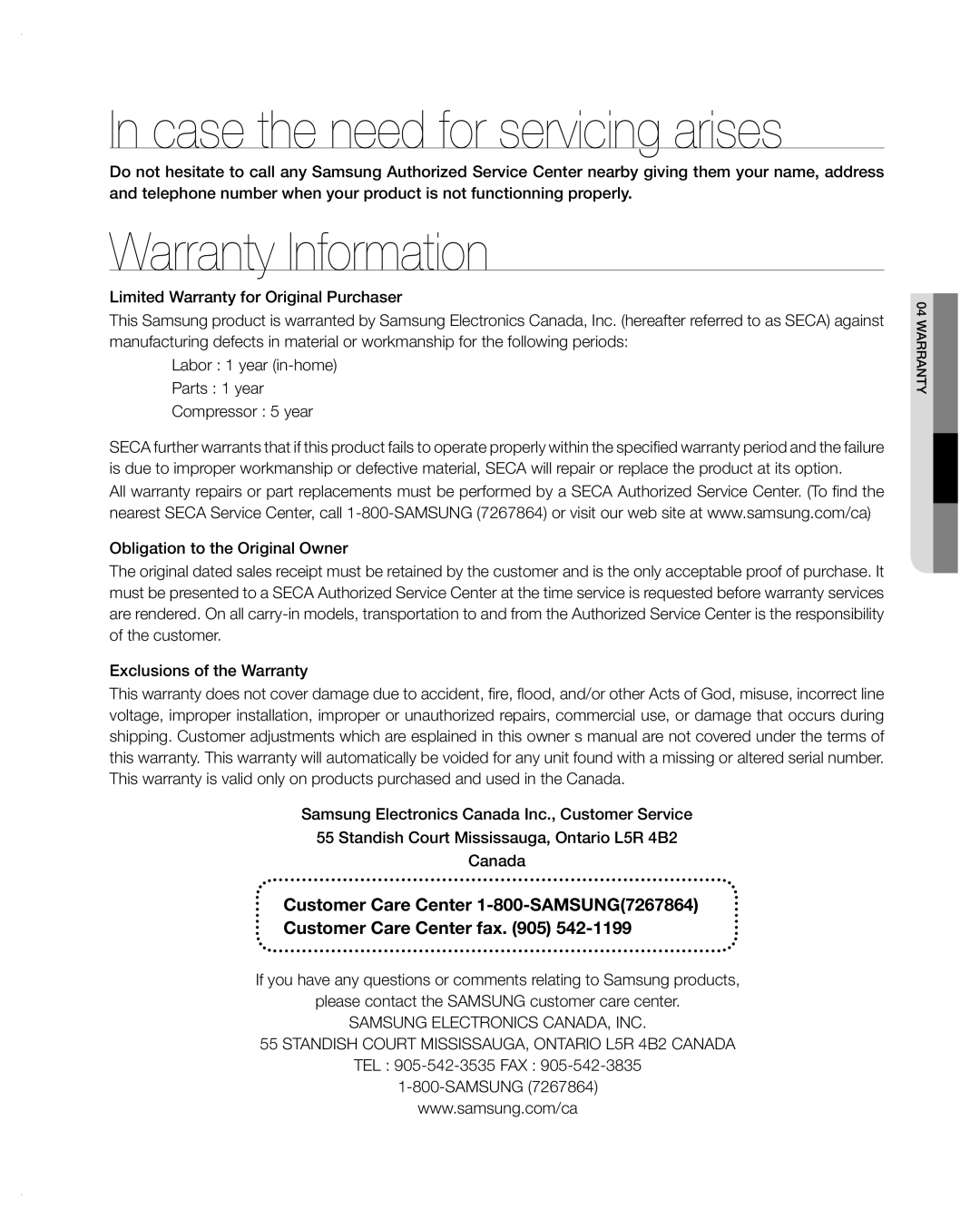 Samsung RFG297AA user manual Warranty Information, In case the need for servicing arises, Customer Care Center fax 