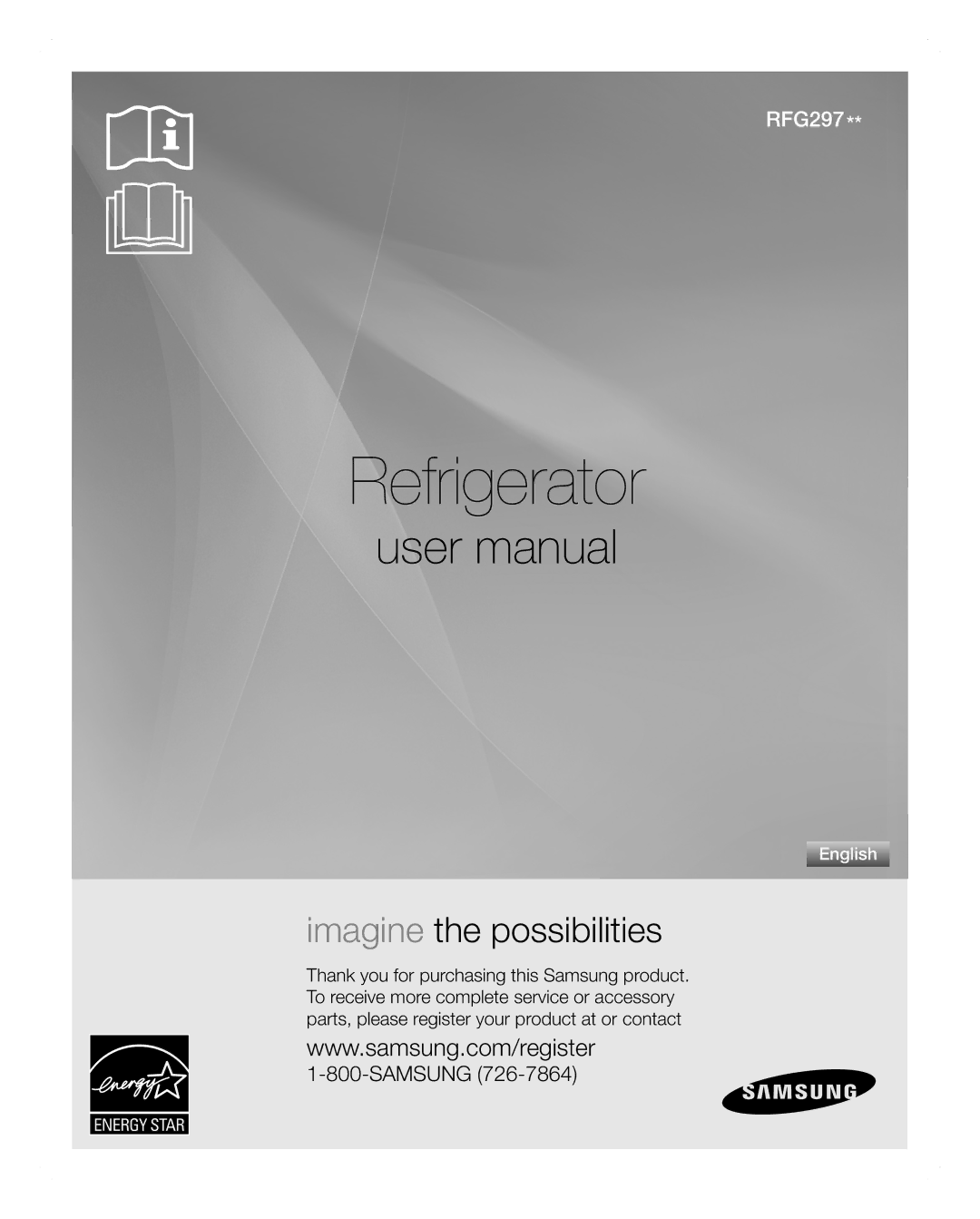 Samsung RFG297AARS user manual Refrigerator, Samsung 