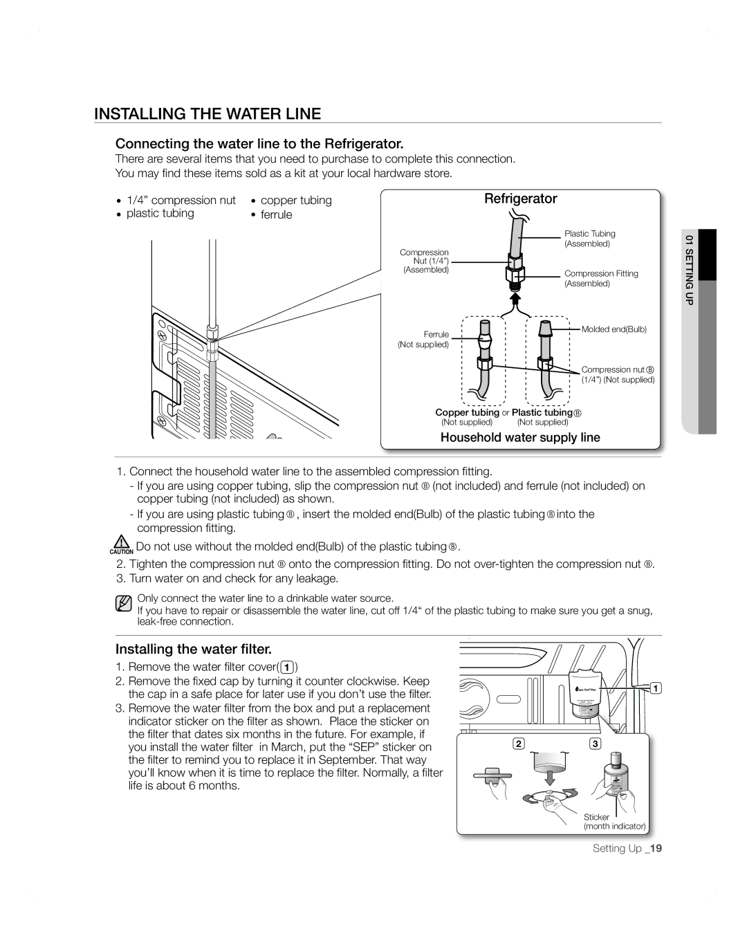 Samsung RFG297AARS Installing the Water Line, Connecting the water line to the Refrigerator, Installing the water filter 