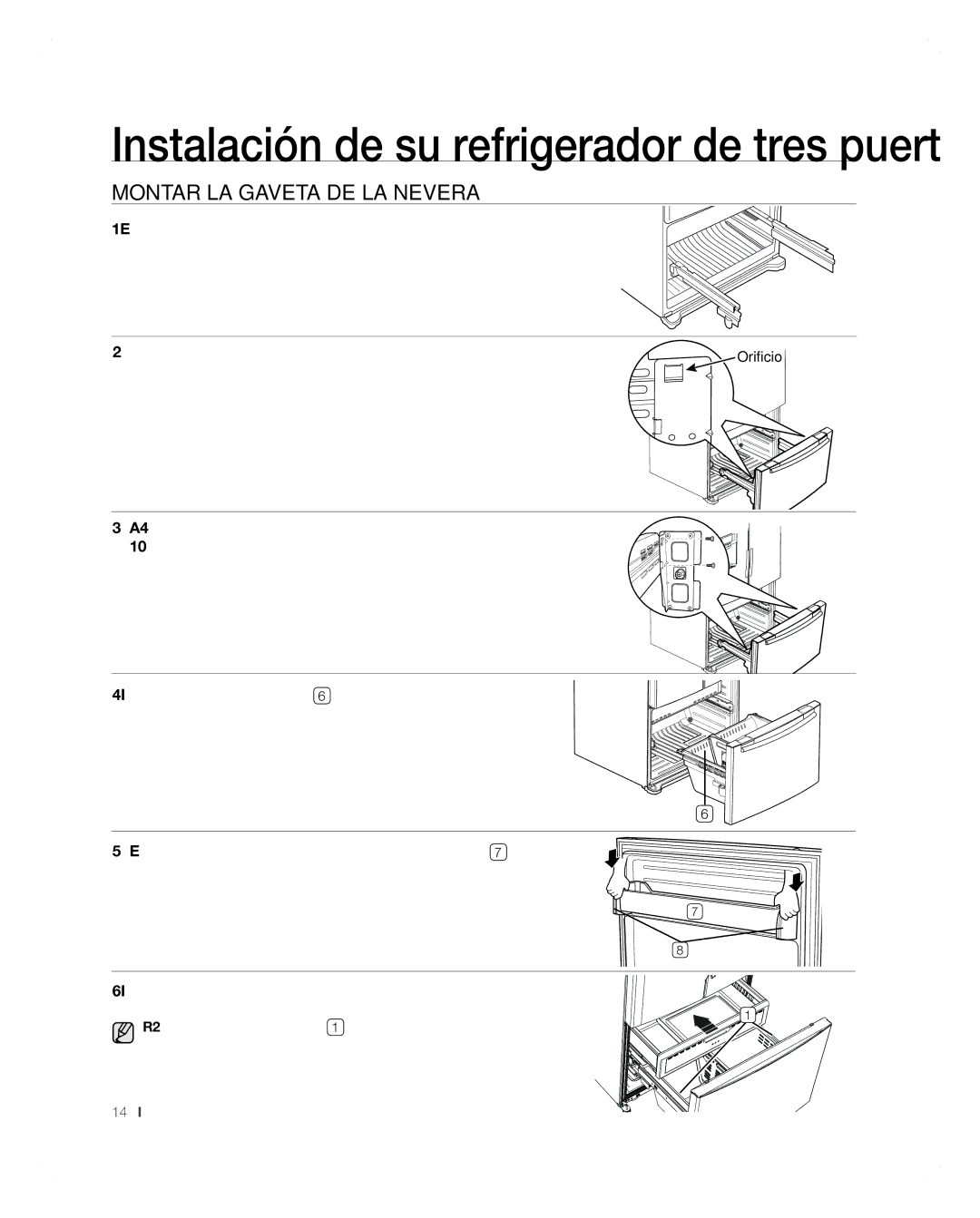 Samsung RFG297AARS user manual Montar LA Gaveta DE LA Nevera, Posición Introduzca la gaveta superior 