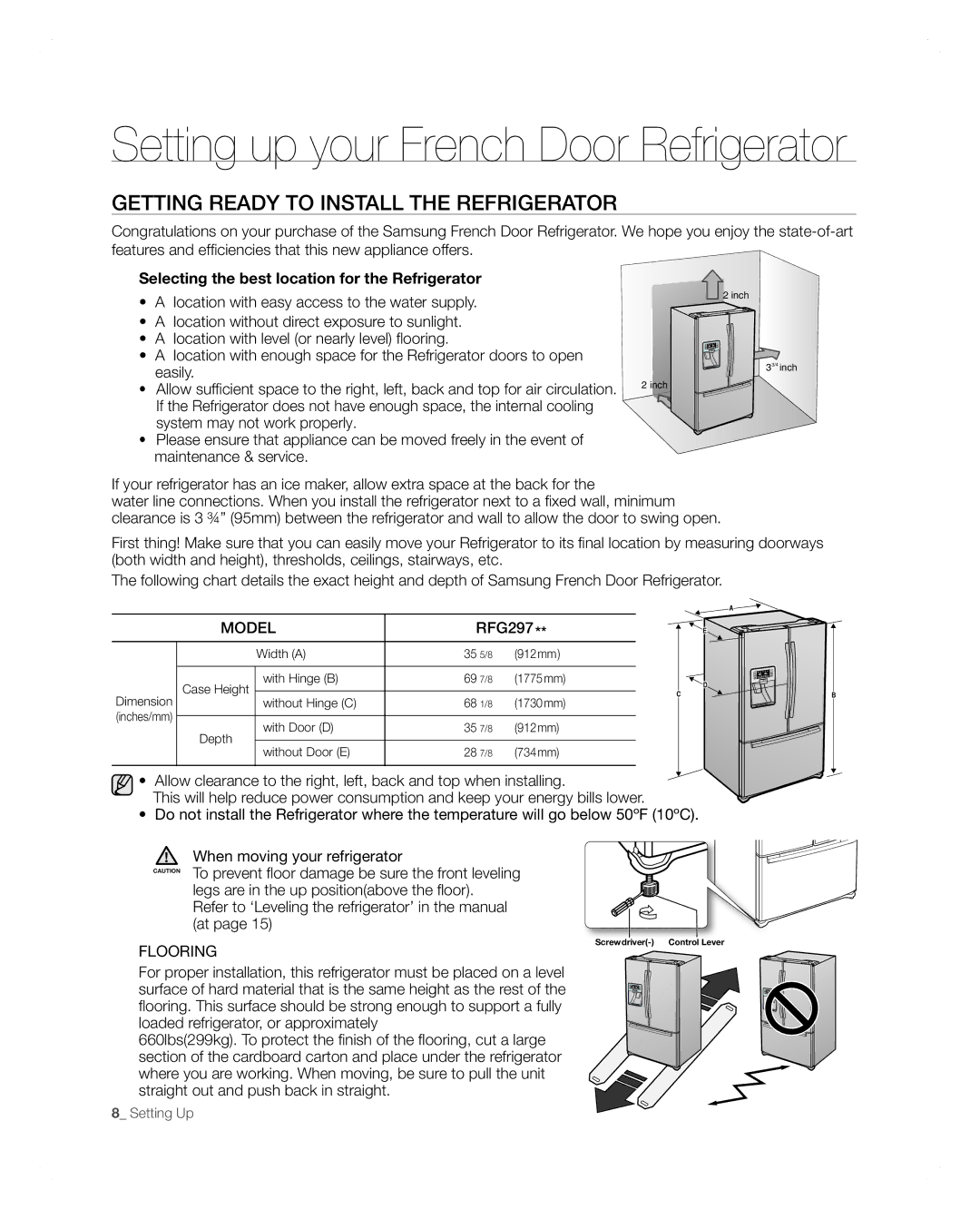 Samsung RFG297AARS GEttinG READy to instALL tHE REFRiGERAtoR, Location with easy access to the water supply, Easily 