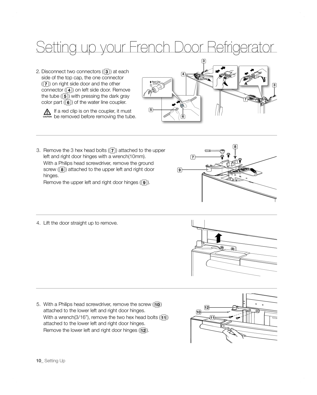Samsung RFG297AARS user manual Setting up your French Door Refrigerator, Disconnect two connectors 3 at each 