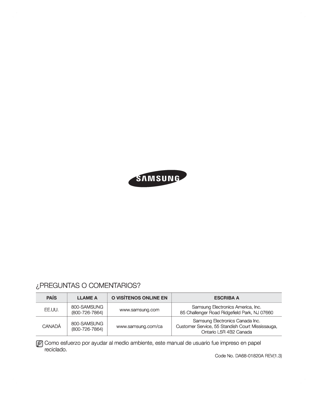 Samsung RFG297AARS user manual ¿Preguntas O Comentarios?, País, Llame A, O Visítenos Online En, Escriba A 