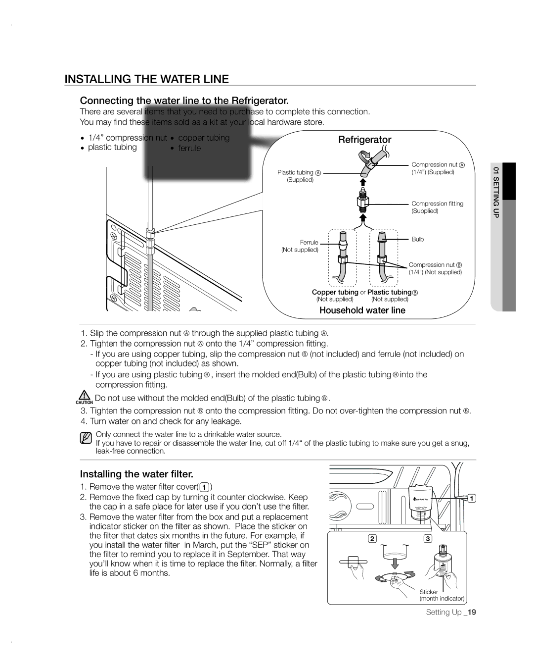 Samsung RFG297 Installing the Water Line, Connecting the water line to the Refrigerator, Installing the water filter 