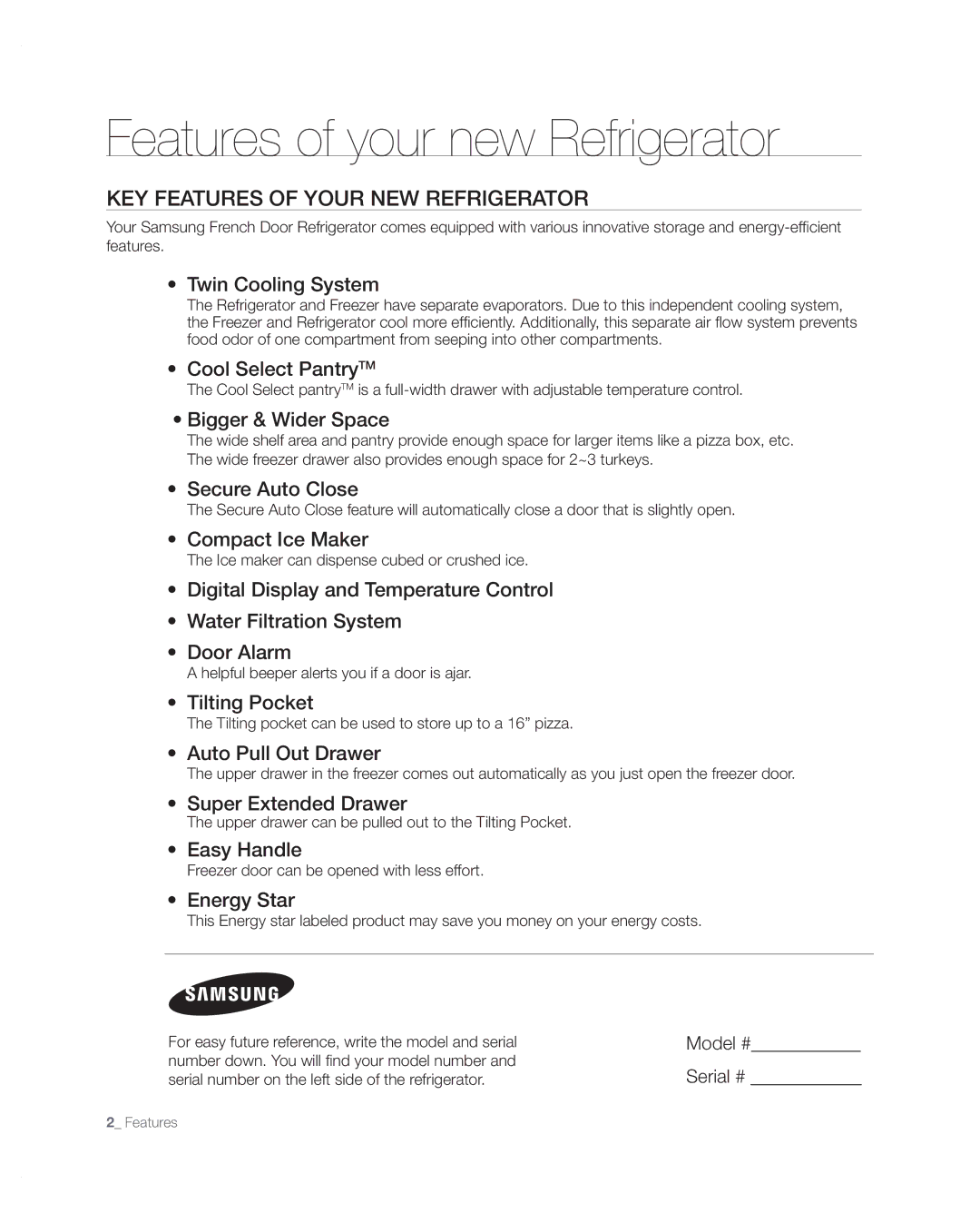 Samsung RFG297AARS/XAA user manual Key features of your new refrigerator, Model #, Serial # 