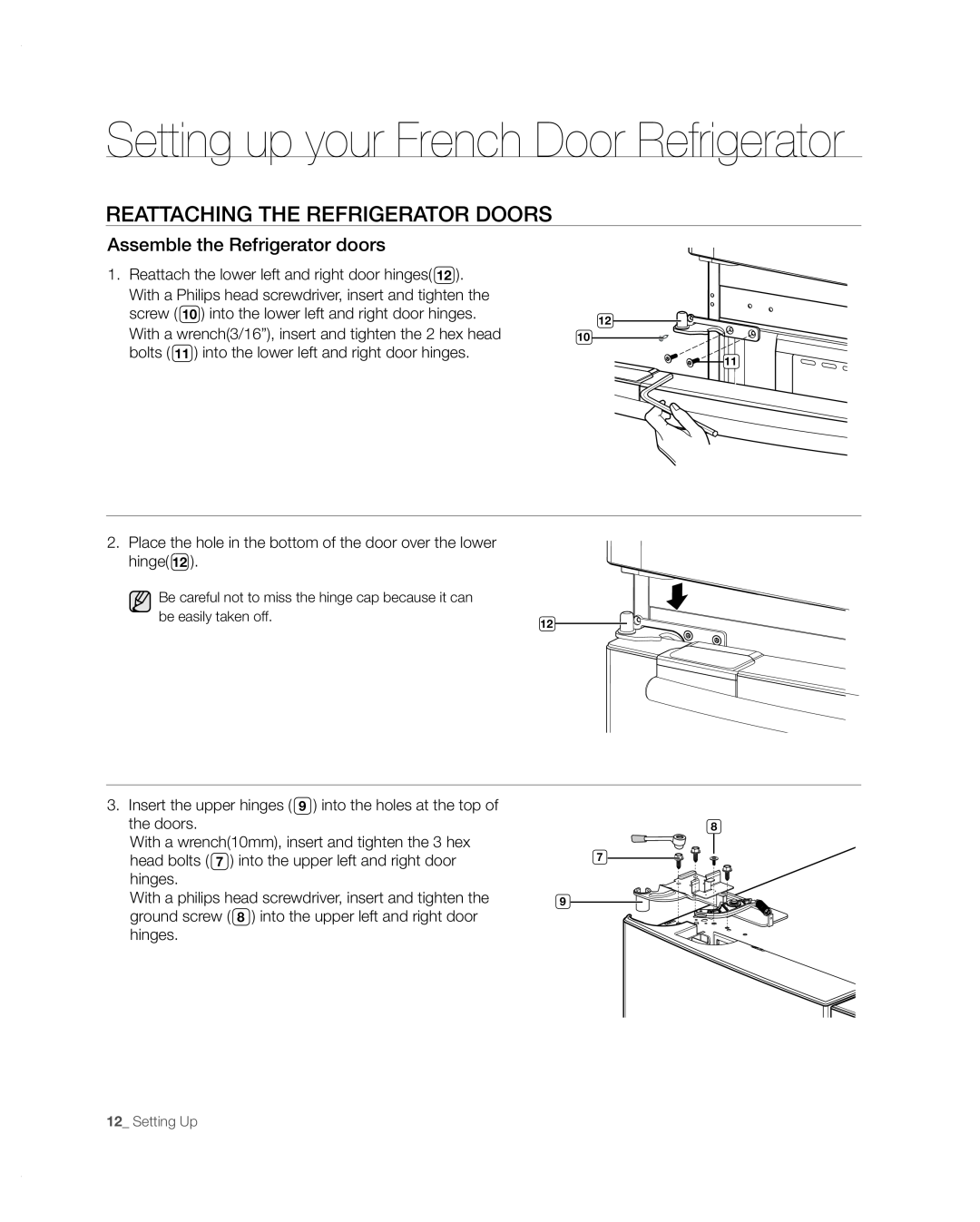 Samsung RFG297AARS/XAA user manual REAttACHinG tHE REFRiGERAtoR DooRs, Setting up your French Door Refrigerator 