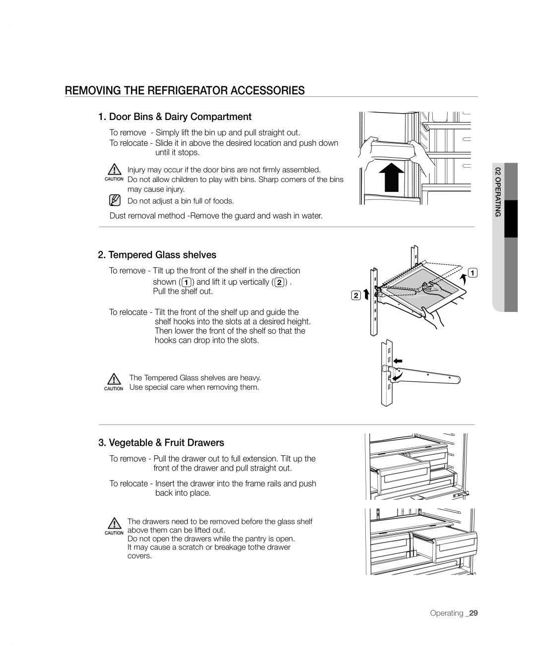 Samsung RFG297 user manual Removing The Refrigerator Accessories, Door Bins & Dairy Compartment, Tempered Glass shelves 