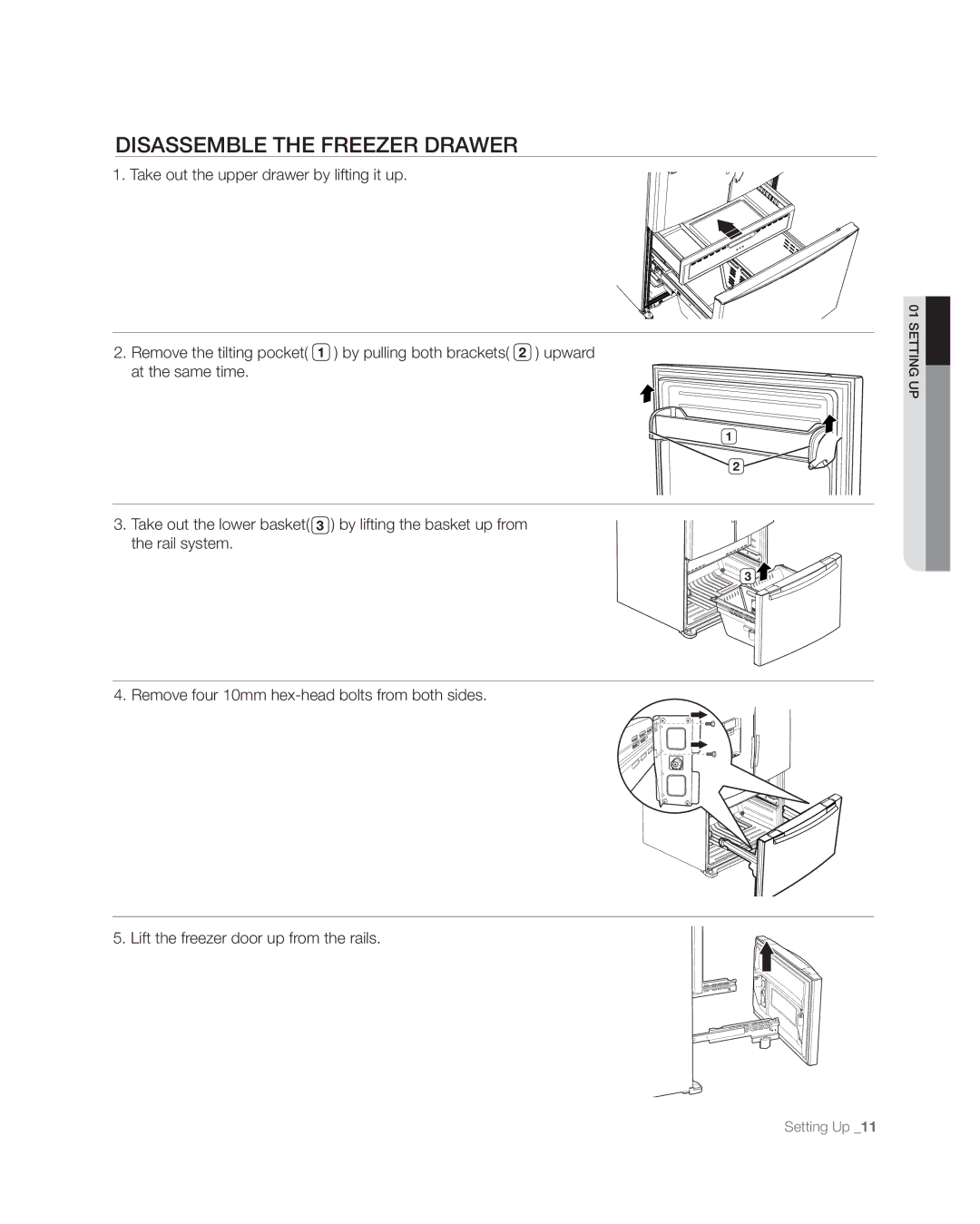 Samsung RFG297AAWP user manual Disassemble the freezer drawer 