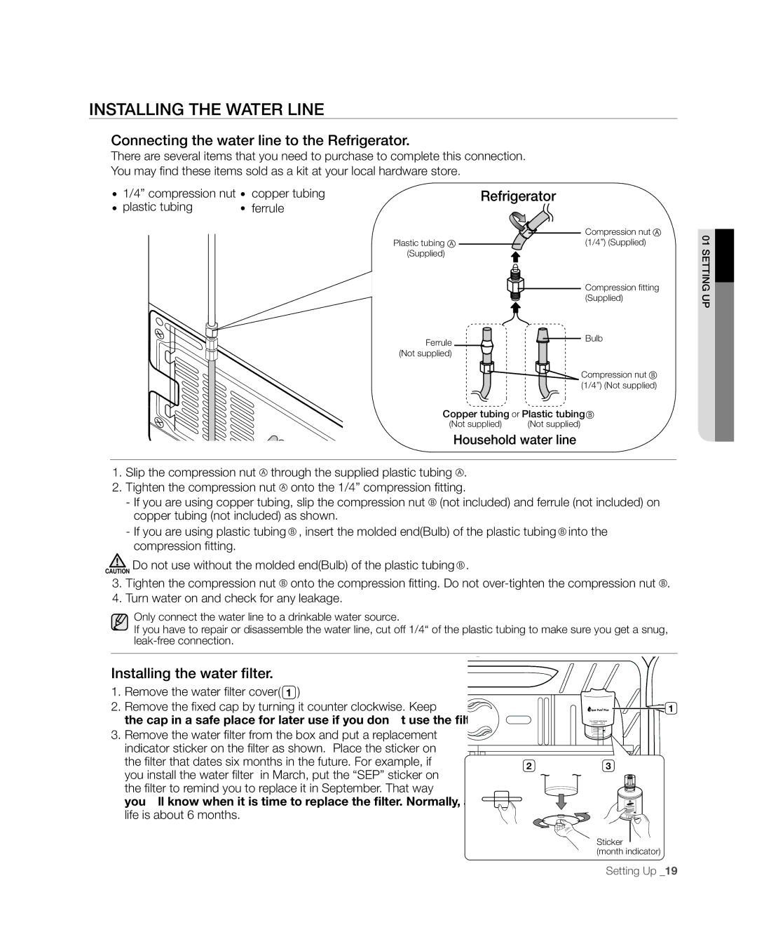 Samsung RFG297AAWP InstAllinG tHE wAtER linE, Connecting the water line to the Refrigerator, Installing the water fi lter 