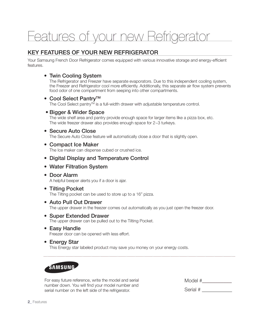 Samsung RFG297AAWP user manual Key features of your new refrigerator, Model #, Serial # 