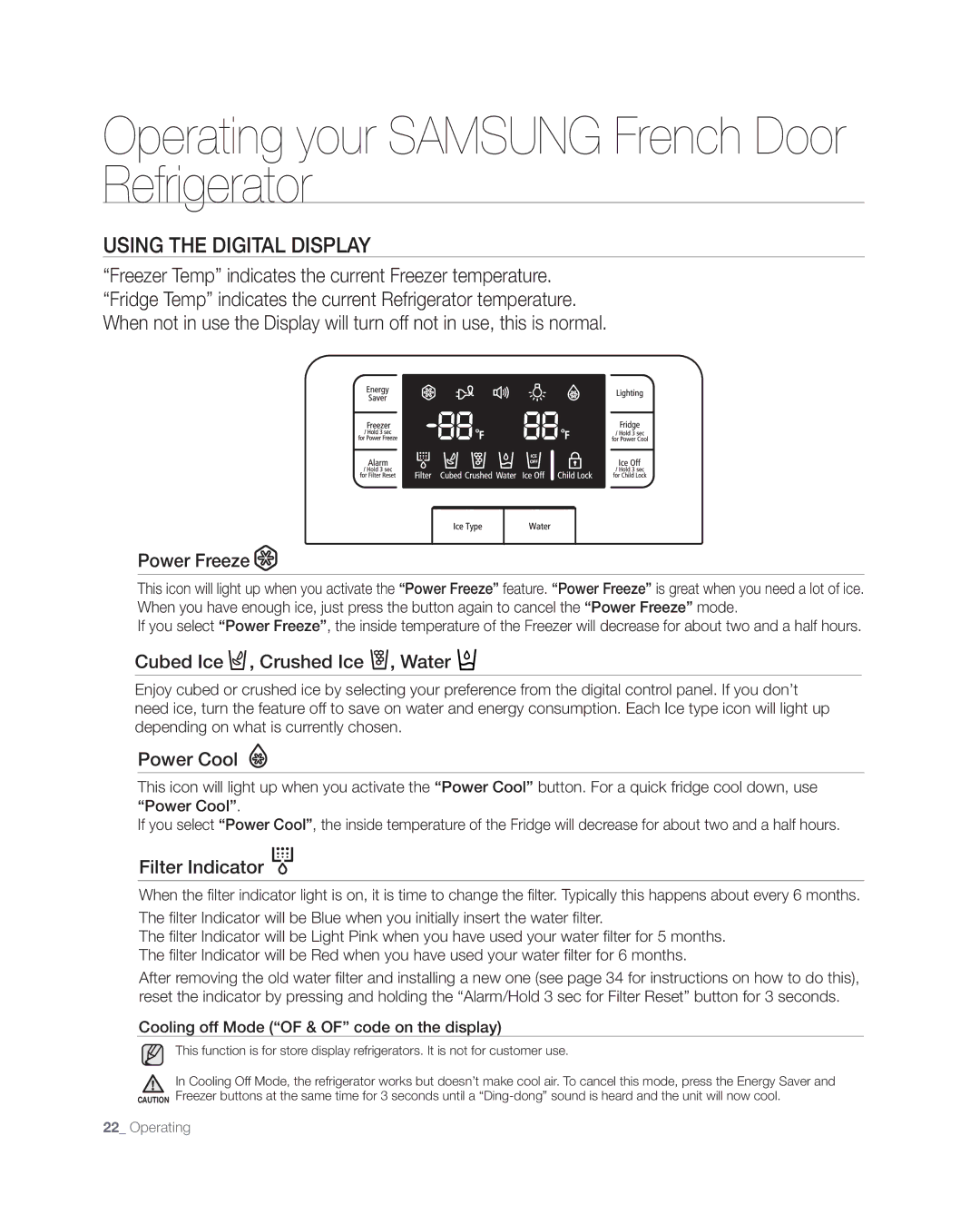 Samsung RFG297AAWP Using the Digital Display, Power Freeze, Cubed Ice , Crushed Ice , Water, Power Cool, Filter Indicator 