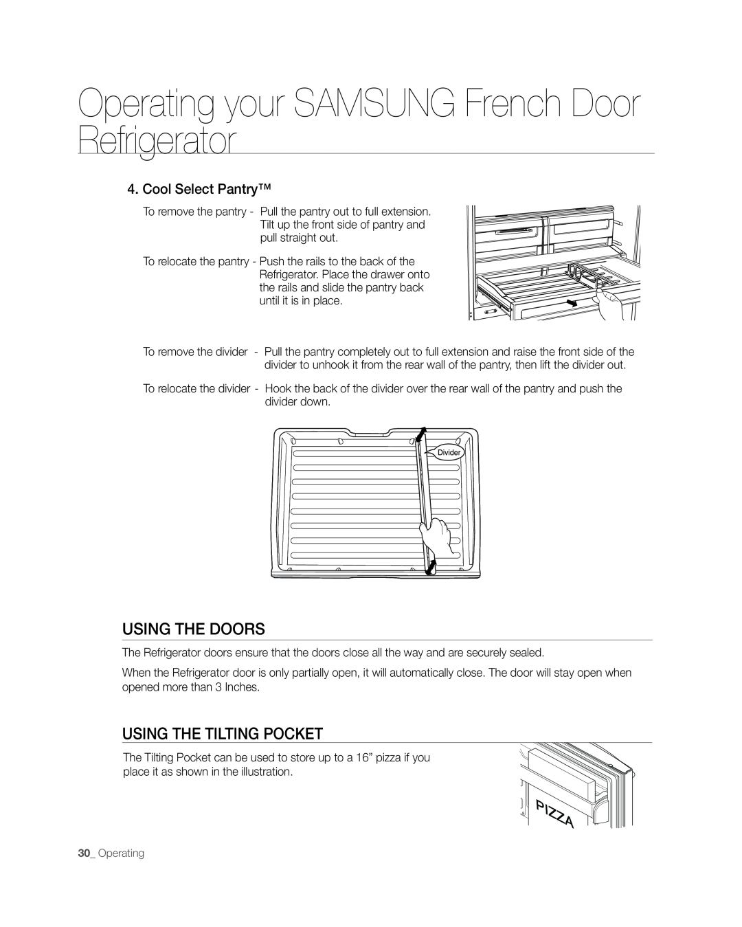 Samsung RFG297AAWP user manual using tHe DooRs, usinG tHE tiLtinG PoCKEt, Operating your SAMSUNG French Door Refrigerator 