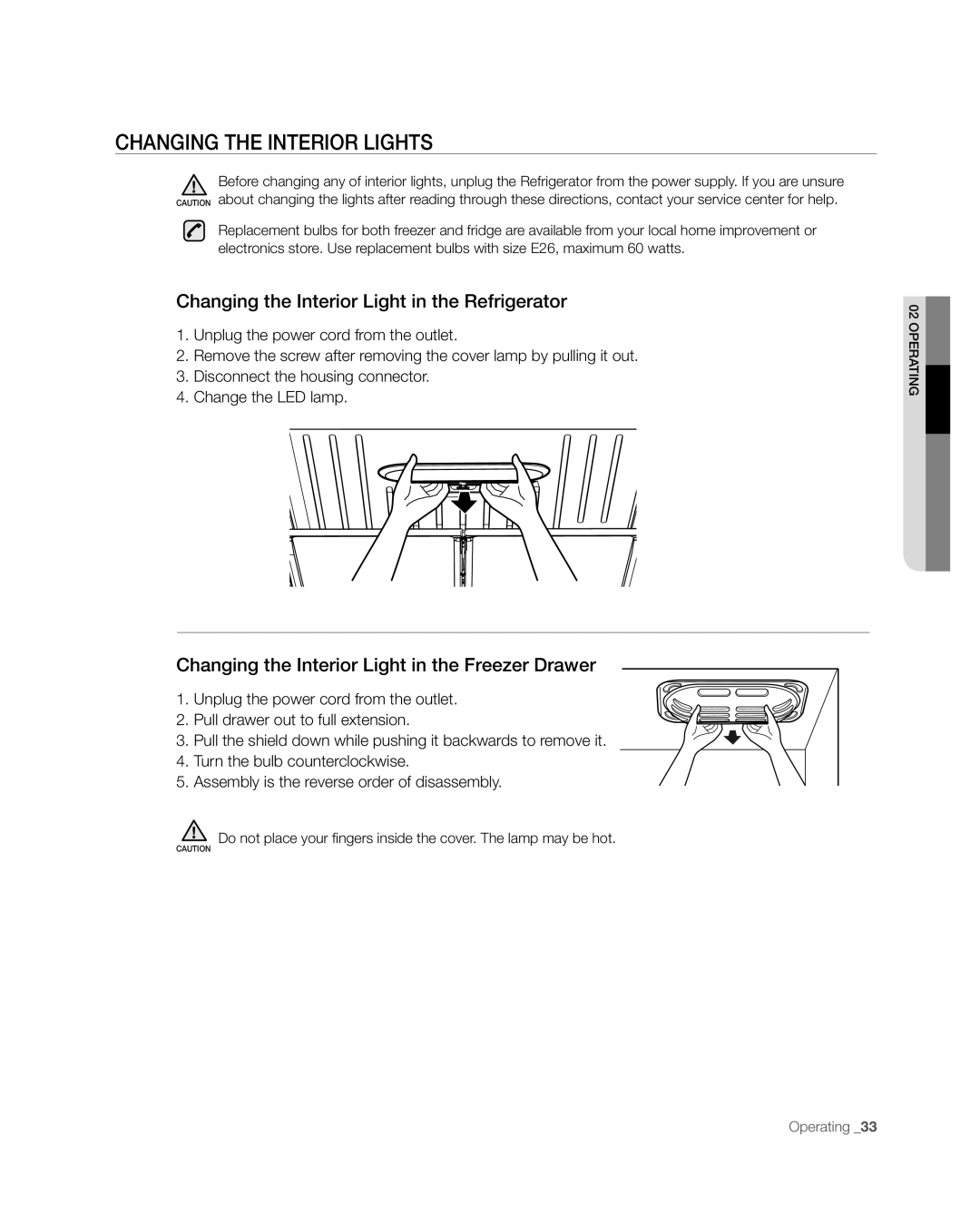 Samsung RFG297AAWP user manual CHANGING THE INTERIOR LigHtS, Changing the Interior Light in the Refrigerator 