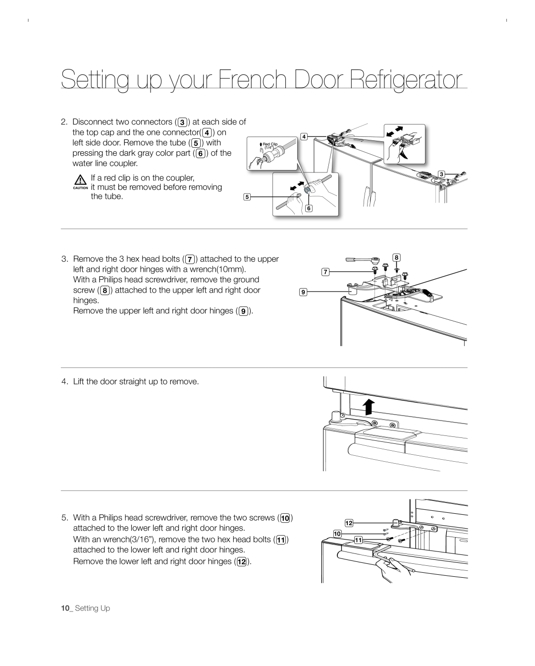 Samsung RFG297ACBP user manual Setting up your French Door Refrigerator, Disconnect two connectors 3 at each side of 