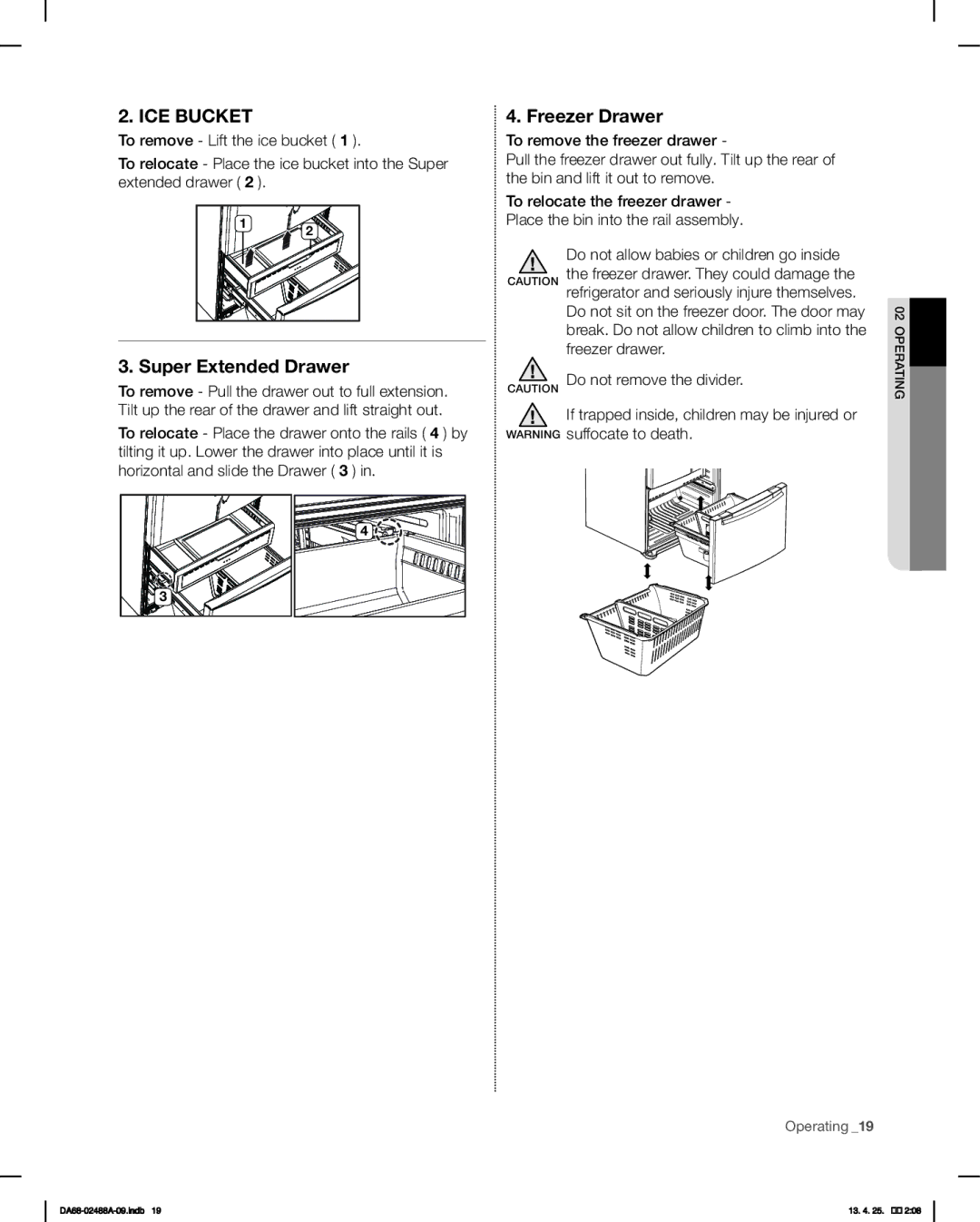 Samsung RFG297HDRS, RFG297HDWP, RFG29PHDRS, RFG297HDBP user manual Super Extended Drawer, Freezer Drawer 