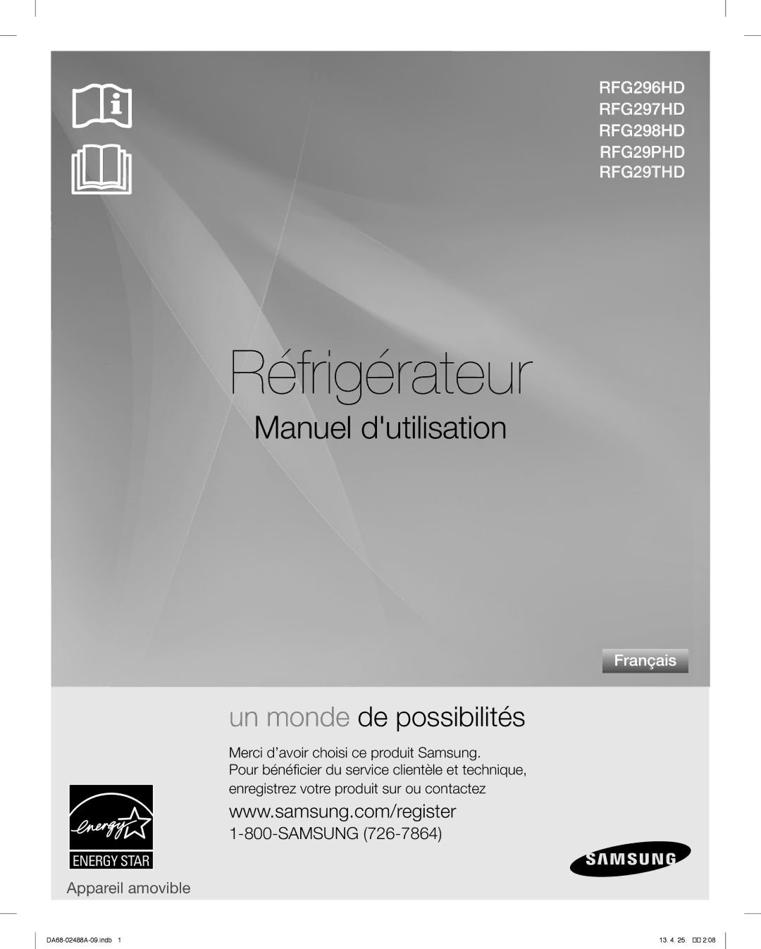 Samsung RFG29PHDRS, RFG297HDWP, RFG297HDBP, RFG297HDRS user manual Réfrigérateur 