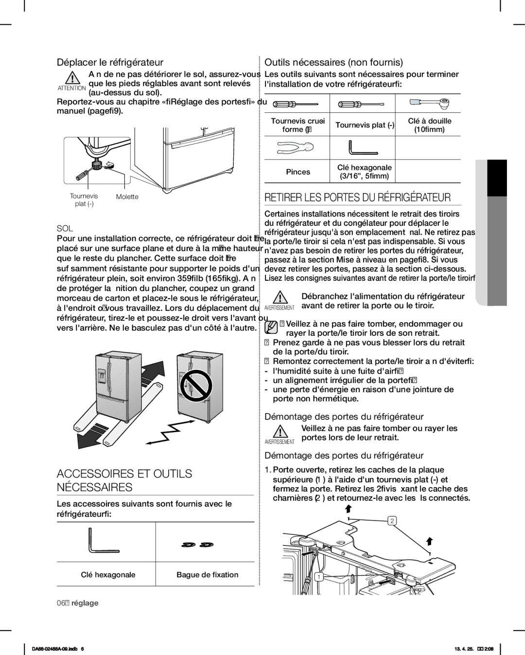 Samsung RFG297HDBP Accessoires ET Outils Nécessaires, Retirer LES Portes DU Réfrigérateur, Déplacer le réfrigérateur 