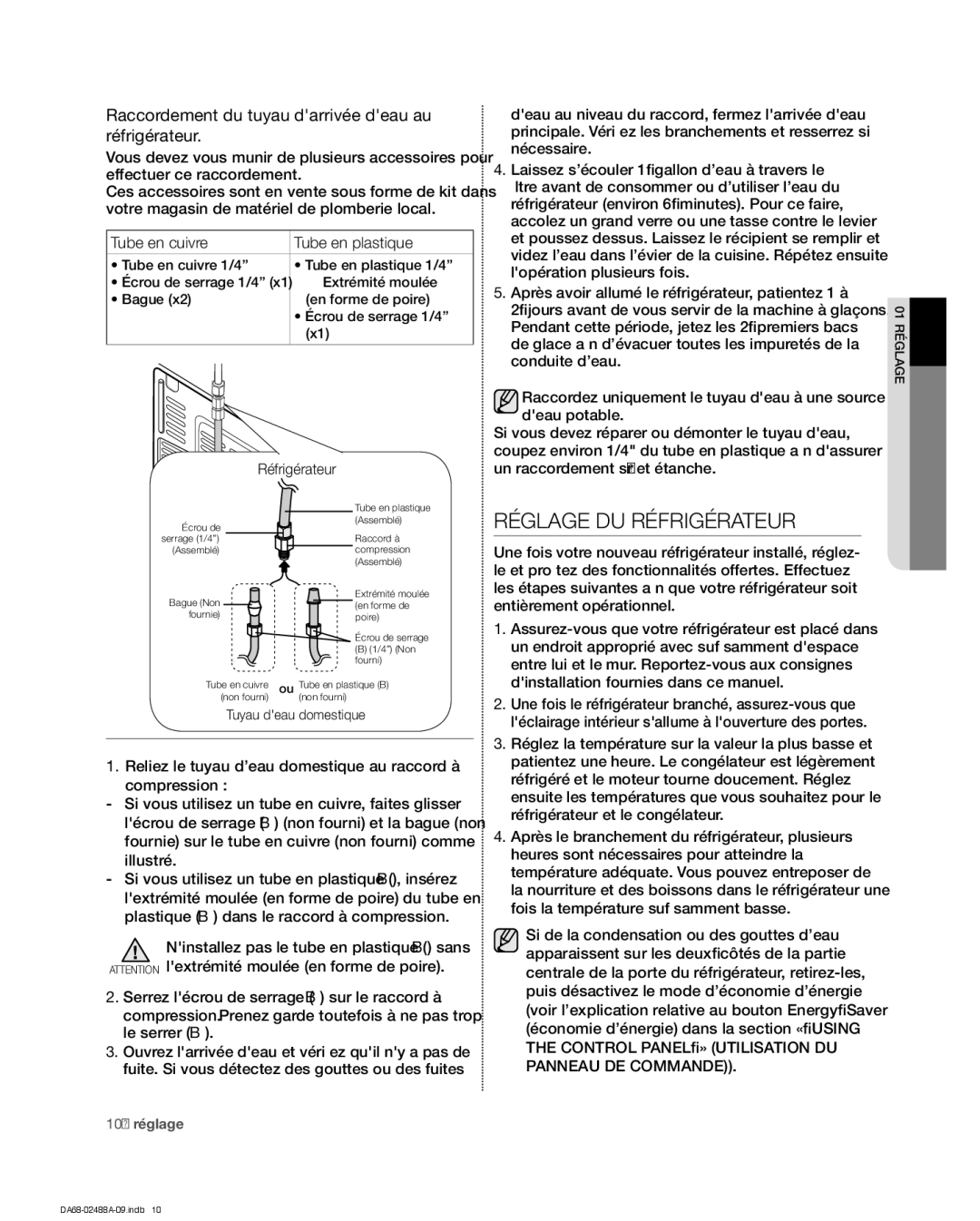 Samsung RFG297HDBP, RFG297HDWP, RFG29PHDRS Réglage DU Réfrigérateur, Raccordement du tuyau darrivée deau au réfrigérateur 