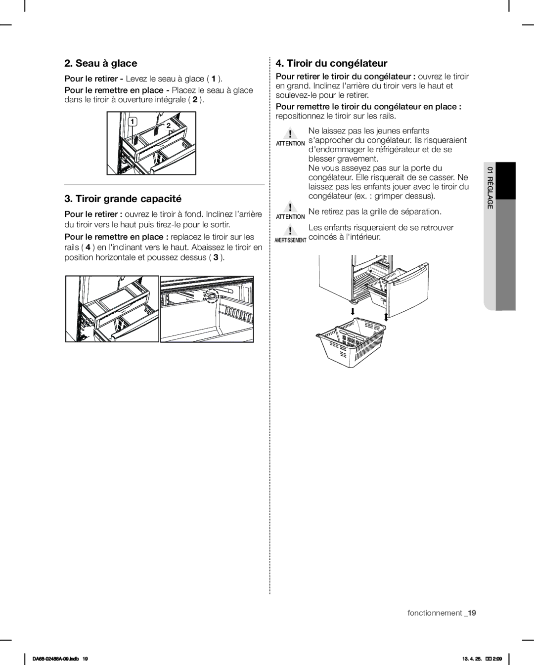 Samsung RFG297HDRS, RFG297HDWP, RFG29PHDRS, RFG297HDBP user manual Seau à glace, Tiroir grande capacité, Tiroir du congélateur 