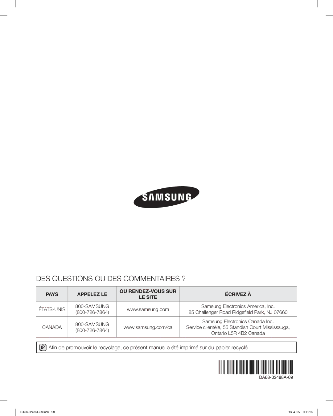 Samsung RFG297HDWP, RFG29PHDRS DES Questions OU DES Commentaires ?, Service clientèle, 55 Standish Court Mississauga 