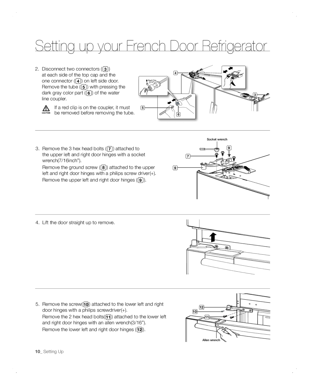 Samsung RFG298AARS user manual If a red clip is on the coupler, it must 