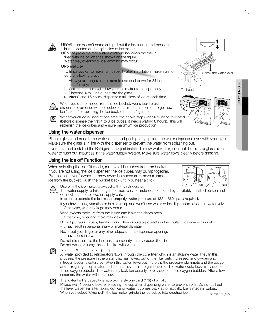 Samsung RFG298AARS user manual Using the water dispenser, Using the ice off Function 