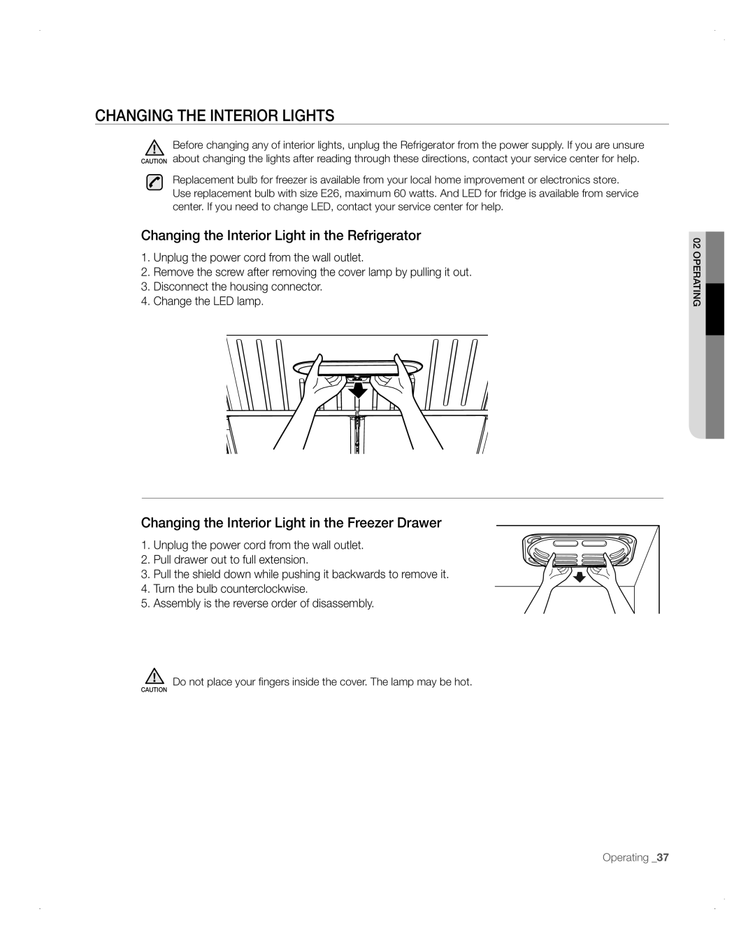 Samsung RFG298AARS user manual Changing the Interior LigHtS, Changing the Interior Light in the Refrigerator 