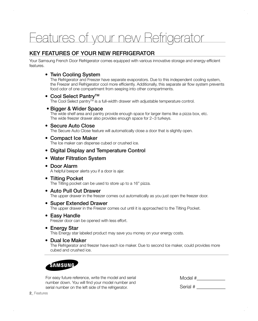Samsung RFG298AARS user manual Features of your new Refrigerator, Key features of your new refrigerator 